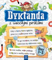 Okładka: Dyktanda z wesołymi piratami. Klasy 1-3