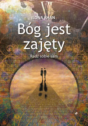 Okładka: Bóg jest zajęty. Radź sobie sam