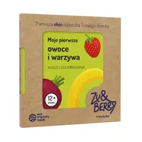 Okładka: Moje pierwsze owoce i warzywa. Książeczka obrazkowa 12 miesięcy.+