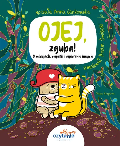 Okładka: Ojej, zguba! O relacjach, empatii i wspieraniu innych