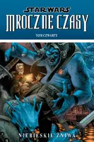 Okładka: Star Wars: Mroczne czasy Niebieskie żniwa, tom 4