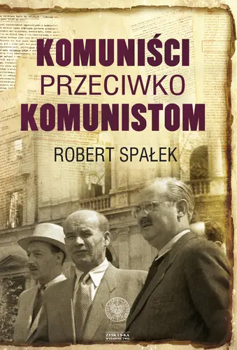 Okładka: Komuniści przeciwko komunistom