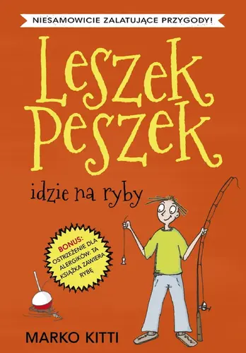 Okładka: Leszek Peszek idzie na ryby