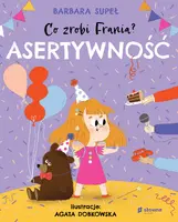 Okładka: Asertywność. Co zrobi Frania?