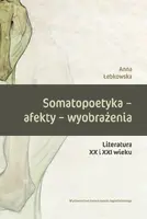 Okładka: Somatopoetyka - afekty - wyobrażenia