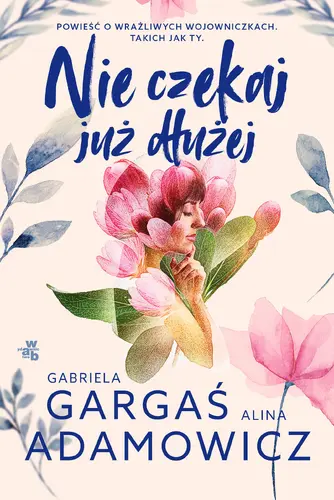 Okładka: Nie czekaj już dłużej