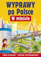 Okładka: W mieście. Wyprawy po Polsce