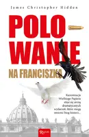 Okładka: Polowanie na Franciszka