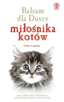 Okładka: Balsam dla duszy miłośnika kotów
