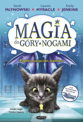 Okładka: Magia do góry nogami 2. Papier, nożyczki, kamień