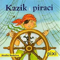 Okładka: Pixi. Kazik i piraci