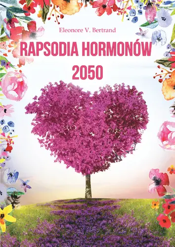 Okładka: Rapsodia hormonów 2050