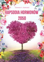 Okładka: Rapsodia hormonów 2050