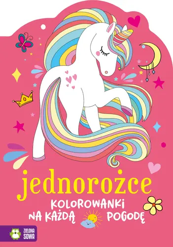 Okładka: Kolorowanki na każdą pogodę. Jednorożce