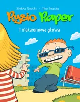 Okładka: Rysio Raper i makaronowa głowa
