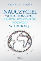 Okładka: Nauczyciel wobec koncepcji zrównoważonego rozwoju w edukacji