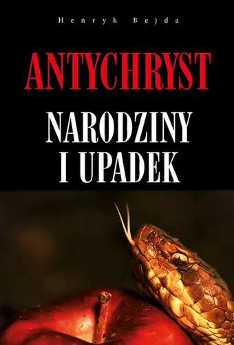 Okładka: Antychryst - narodziny i upadek