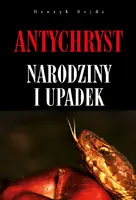 Okładka: Antychryst - narodziny i upadek