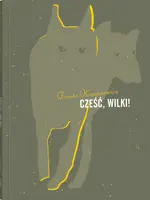 Okładka: Cześć, wilki!