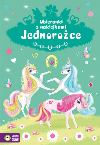 Okładka: Ubieranki z naklejkami. Jednorożce