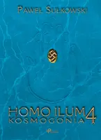 Okładka: Homo Ilum 4. Kosmogonia