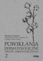 Okładka: Powikłania dermatologiczne terapii onkologicznych Część II