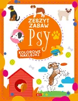 Okładka: Psy. Zeszyt zabaw