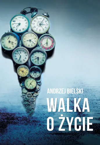 Okładka: Walka o życie