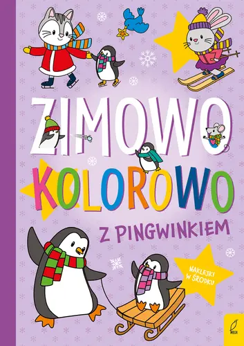Okładka: Zimowo, kolorowo. Z pingwinkiem