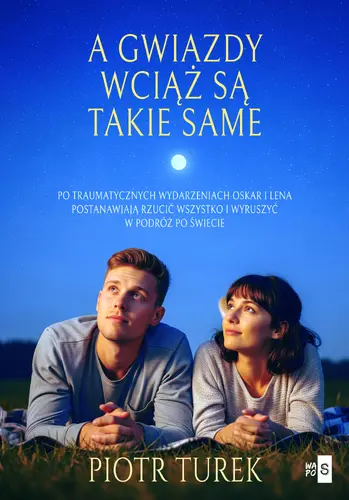 Okładka: A gwiazdy wciąż są takie same