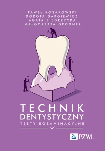 Okładka: Technik dentystyczny. Testy egzaminacyjne