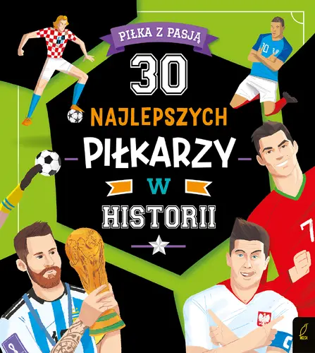 Okładka: 30 najlepszych piłkarzy w historii