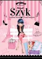 Okładka: Biedronka. Paryski szyk. Projektuj, styliuzuj i rysuj z Marinette