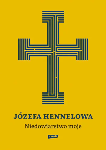 Okładka: Niedowiarstwo moje