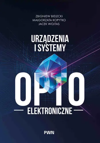 Okładka: Urządzenia i systemy optoelektroniczne