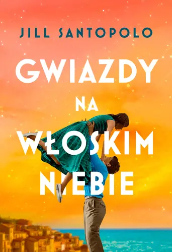 Okładka: Gwiazdy na włoskim niebie