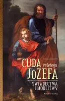 Okładka: Cuda Świętego Józefa - Część 1