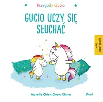 Okładka: Przygody Gucia. Gucio uczy się słuchać