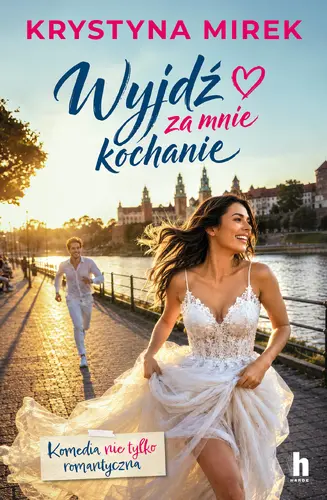 Okładka: Wyjdź za mnie, kochanie