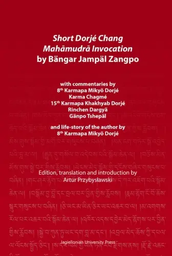 Okładka: „Short Dorjé Chang Mahāmudrā Invocation” by Bängar Jampäl Zangpo