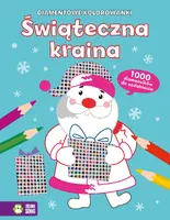 Okładka: Diamentowe kolorowanki. Świąteczna kraina