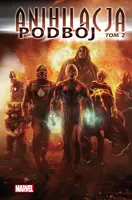 Okładka: Marvel Classic. Anihilacja – Podbój, tom 2