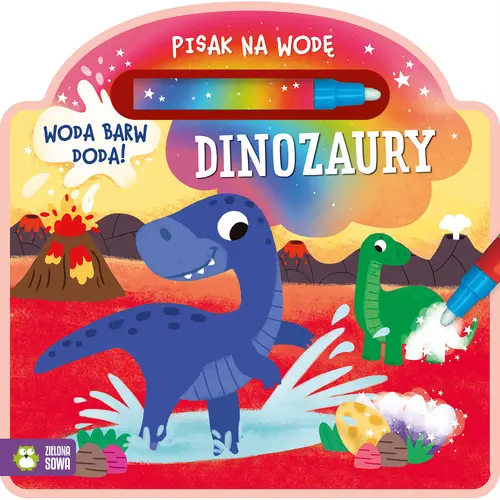 Okładka: Pisak na wodę. Dinozaury
