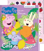 Okładka: Peppa Pig. Chrum… chrum cz. 89 Czas na owoce