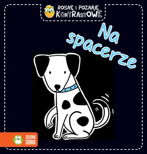 Okładka: Rosnę i poznaję kontrastowe. Na spacerze