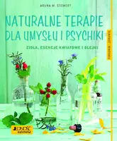 Okładka: Naturalne terapie dla umysłu i psychiki.