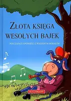 Okładka: Złota księga wesołych bajek.