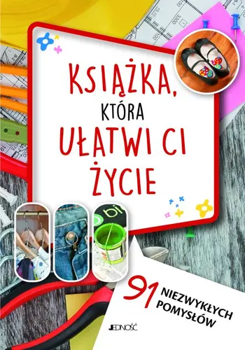 Okładka: Książka, która ułatwi ci życie.