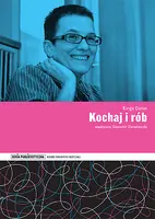 Okładka: Kochaj i rób