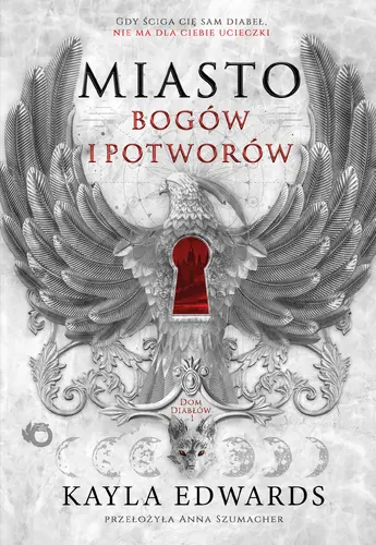 Okładka: Miasto bogów i potworów. Dom Diabłów. Tom 1